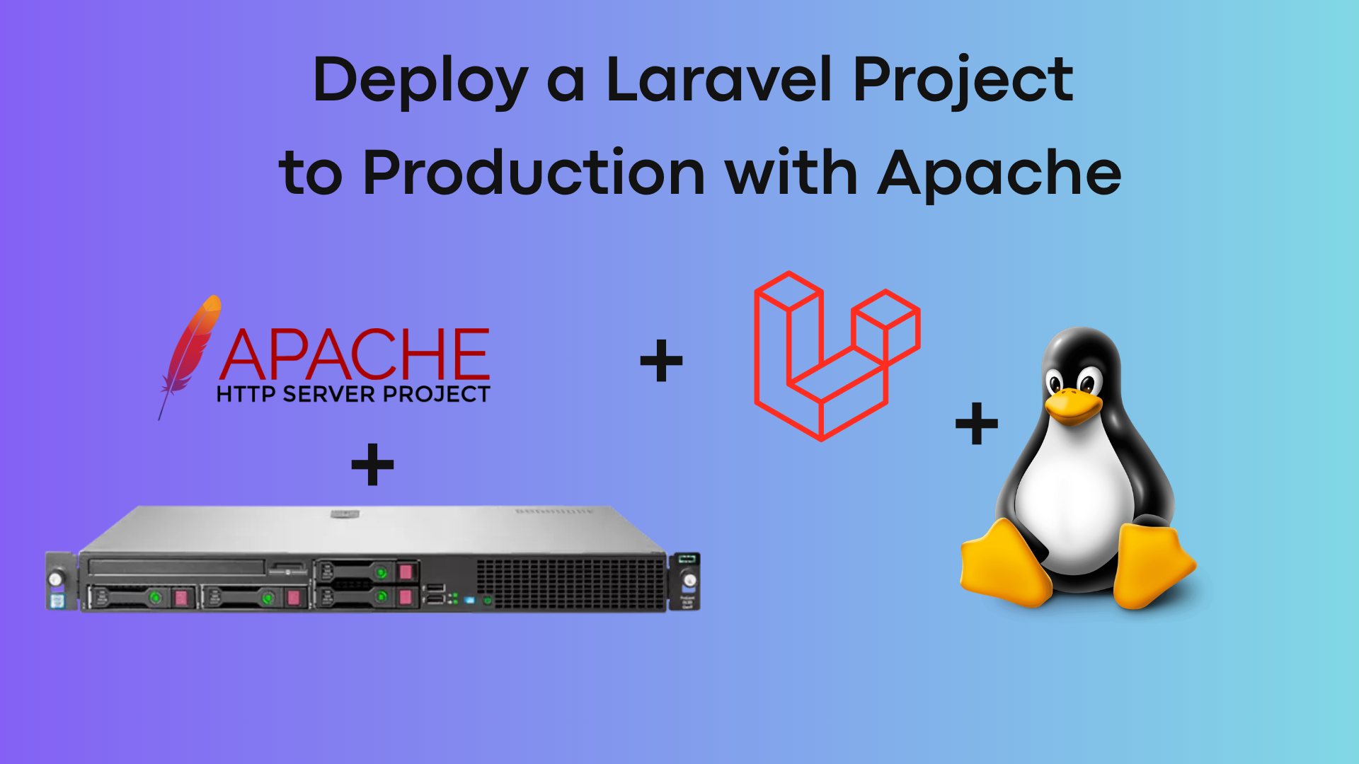 Deploy a Laravel Project to Production with Apache